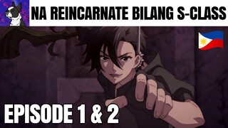 [1] Nadiskubre Niya na siya Pala ay Isang Overpowered na S-Rank Summoner | Tagalog Anime Recap