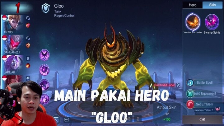 Mobile Legends | Main Pertama Kali Pakai Gloo