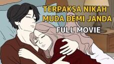 TERPAKSA NIKAH MUDA DEMI JANDA FULL MOVIE - animasi sekolah (percintaan) - tombo ngelu