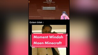 golem masih mencoba beradaptasi dengan lingkungan windahbasudara moment minecraft fypシ