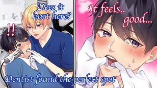 【BL Anime】Dentist found out that I feel good when he touches the inside of my mouth…【Yaoi】