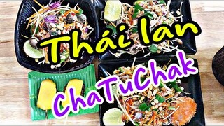 CHATUCHAK - ẨM THỰC THÁI LAN ăn cùng Duy Shipper