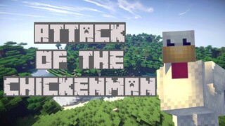 Attack of the Chickenman