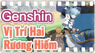 Vị Trí Hai Rương Hiếm