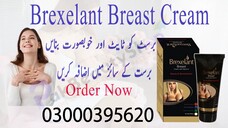 Brexelant Breast Cream Benefits - 03000395620