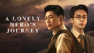 EP.19 ■A LONELY HERO'S JOURNEY (2024) Eng.Sub