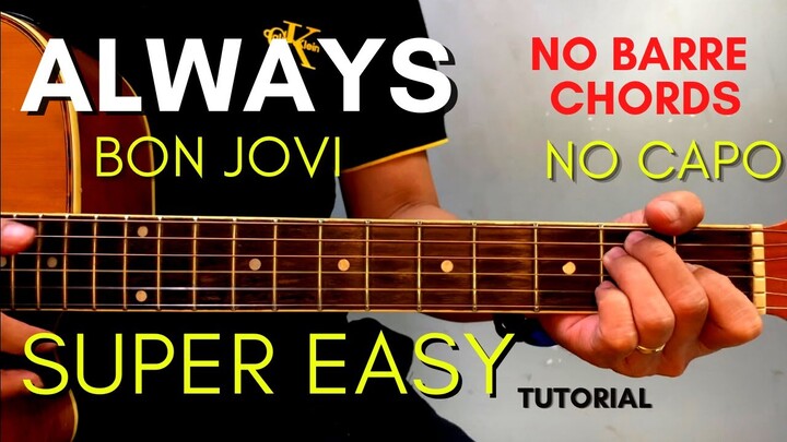BON JOVI - ALWAYS CHORDS (EASY GUITAR TUTORIAL) for BEGINNERS