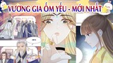 Chap ~119 : Vương gia ốm yếu - Cắt đứt liên quan | manhua new