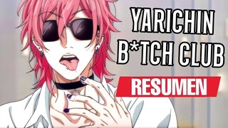 🏳‍🌈YARICHIN B*TCH CLUB🏳‍🌈 {Resumen} | Lady Ozora