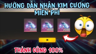 [Free Fire] hướng dẫn nhận kim cương ff miễn phí thành công 100%