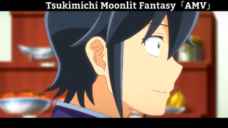 Tsukimichi Moonlit Fantasy「AMV」