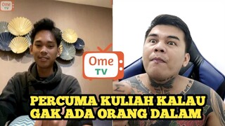 TAMAT KULIAH NGANGGUR KARENA GAK ADA ORANG DALAM - PRANK OME TV