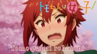 【 FANDUB INDONESIA 】Tomo-chan wa Onnano Ko - Tomo pakai rok mini, Jun ketar-ketir