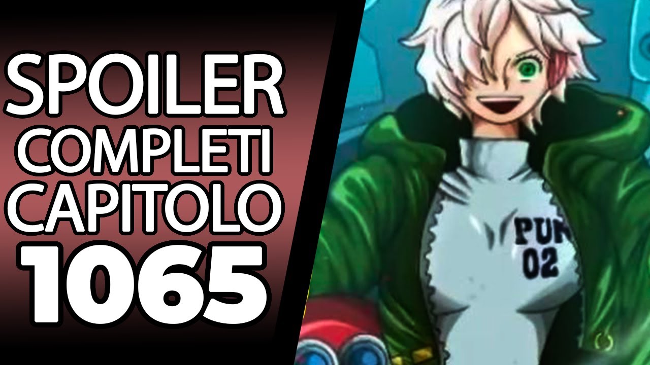 ONE PIECE SPOILER 1065 - ANTICIPAZIONI ONE PIECE 1065 - BiliBili