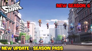 NEW UPDATE: NEW SS6 + SEASON PASS CHINA SEVER | SOUTH SAUSAGE MAN