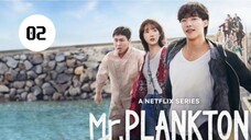 tập 2| Mr. Plankton ( Woo Do Hwan, Lee You Mi,  Oh Jung Se)