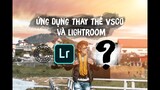 ỨNG DỤNG CHỈNH MÀU ĐA NĂNG giúp thay thế cho VSCO VÀ LIGHTROOM?!?