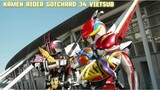 Kamen Rider Gotchard Tập 34 Vietsub