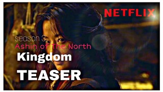 Kingdom: Ashin of the North | Date Announcement | Netflix