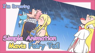 Timelapse meme hujan,  tapi mavis | Fairy Tail