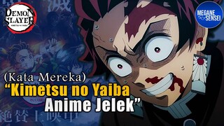 Kimetsu no Yaiba Anime Jelek, Kata Mereka