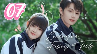 Exclusive Fairytale - Episode 7 [2023] [Chinese]