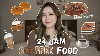 24 JAM MAKAN YANG RASA KOPI DOANG!