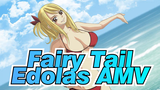 Fairy Tail
Edolas AMV