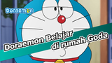 Doraemon|Pengalaman belajar dengan isterimu di rumah Goda!!!