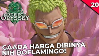 BRUTAL SEKALI!! DOFLAMINGO SAMPE GAADA HARGA DIRINYA!! - ONE PIECE ODYSSEY #20