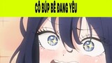Cô Gái Búp Bê Đang Yêu Phần 10 #animehaynhat
