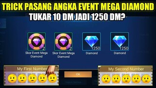 TRICK PASANG ANGKA EVENT MEGA DIAMOND MLBB TERBARU!!! CARA DAPATKAN DIAMOND DI EVENT MEGA DIAMOND