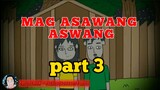 PART 3 | MAG ASAWANG ASWANG | TAGALOG HORROR ANIMATION