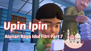 Upin Ipin ! Alunan Raya Idul Fitri Part 7