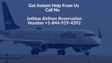 Jetblue Airlines💠💎 [+1☆844☆919☆4592] 💠💎Rebooking Reservation Number