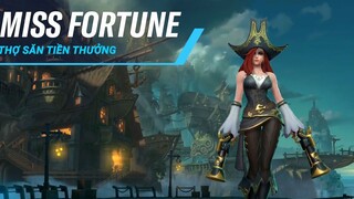 Tổng Quan Tướng Miss Fortune _ Lối Chơi - Liên Minh Huyền Thoại_ Tốc Chiến