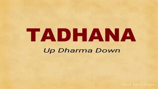 tadhana by:Up Dharma Down