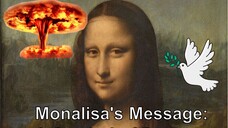 Monalisa's Message: A Symbol of Peace #peace #israel #yt #flag #monalisa #art #artist #war #leo #god