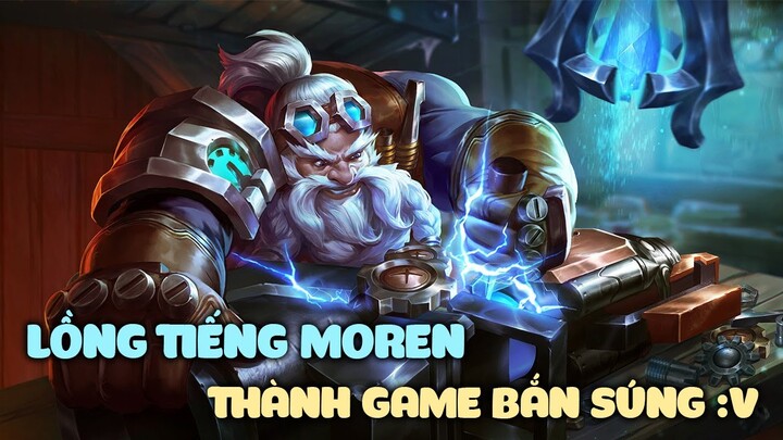 LỒNG TIẾNG MOREN THÀNH GAME FREE FIRE :))))