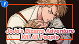 [JoJo's Bizarre Adventure] Kill All People of a Citty_1