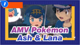 AMV Pokémon
Ash & Lana_1