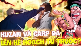 KUZAN VÀ GARP ĐÃ LÊN KẾ HOẠCH TỪ TRƯỚC?! | KUZAN KHÔNG PHẢN BỘI HẢI QUÂN?