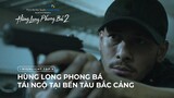 Hùng Long Phong Bá 2 - Highlight Tập 4 | Steven Nguyễn, Tùng Min, Action C,.. | Galaxy Play Original
