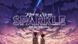 Sparkle - RADWIMPS (Kimi no Na wa) Lirik dan Terjemahan