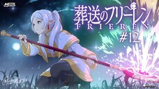 [S1] Tập 12 - Frieren: Pháp Sư Tiễn Táng [Vietsub]