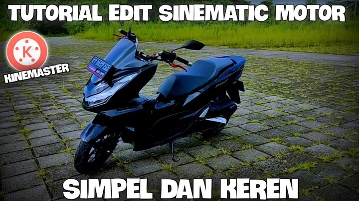 TUTORIAL CARA EDIT CINEMATIC MOTOR SIMPEL DAN KEREN DI ANDROID