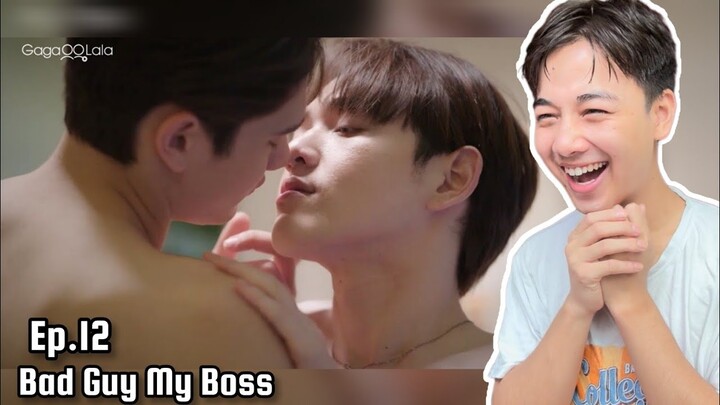 Bad Guy My Boss เจ้านายร้ายรัก | Episode: 12 | REACTION