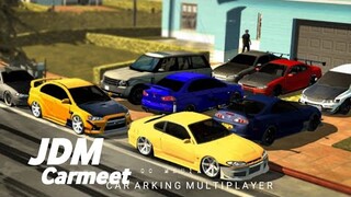 JDM Carmeet Part 2| Car Parking Multiplayer |