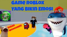 Game Roblox Yang Ngebuat Kalian Banting HP!!! - Roblox Tower Of Hell