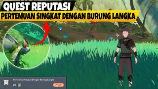 Quest Reputasi Sumeru - Pertemuan Singkat Dengan Burung Langka
